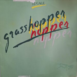 J.J. Cale ‎– Grasshopper