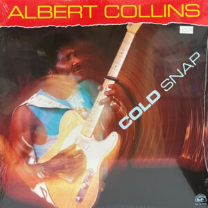 Albert Collins ‎– Cold Snap