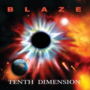Blaze – Tenth Dimension
