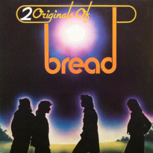 Bread ‎– 2 Originals Of Bread