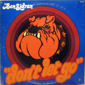 Ben Sidran ‎– Don't Let Go
