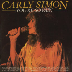 Carly Simon – You're So Vain