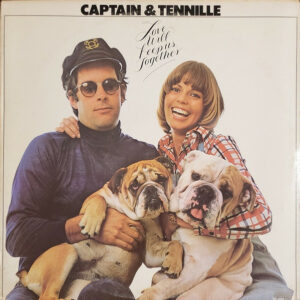 Captain & Tennille ‎– Love Will Keep Us Together
