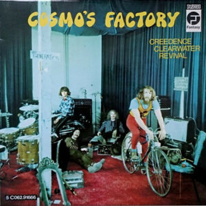Creedence Clearwater Revival ‎– Cosmo's Factory