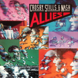 Crosby, Stills & Nash ‎– Allies