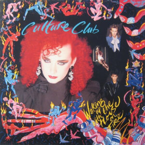 Culture Club ‎– Waking Up With The House On Fire
