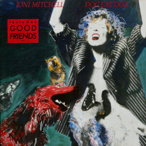 Joni Mitchell ‎– Dog Eat Dog