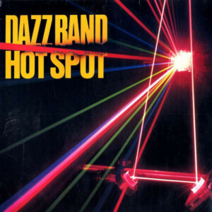 Dazz Band ‎– Hot Spot