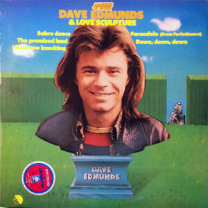 Dave Edmunds & Love Sculpture ‎– Dave Edmunds & Love Sculpture
