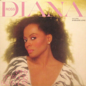 Diana Ross ‎– Why Do Fools Fall In Love
