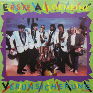 Erste Allgemeine Verunsicherung ‎– Erste Allgemeine Verunsicherung