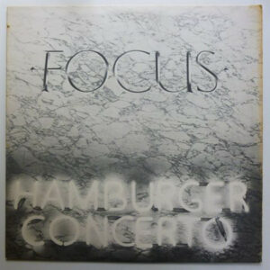 Focus ‎– Hamburger Concerto