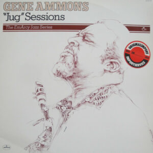 Gene Ammons – "Jug" Sessions