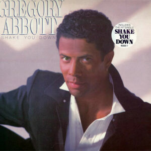 Gregory Abbott ‎– Shake You Down