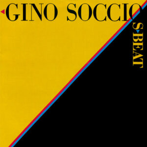 Gino Soccio ‎– S-Beat