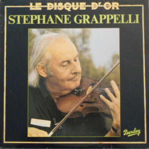 Stéphane Grappelli ‎– Le Disque D' Or