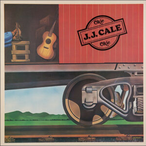 J.J. Cale ‎– Okie