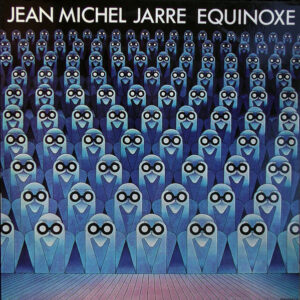 Jean Michel Jarre ‎– Equinoxe