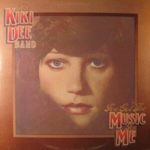 The Kiki Dee Band ‎– I've Got The Music In Me