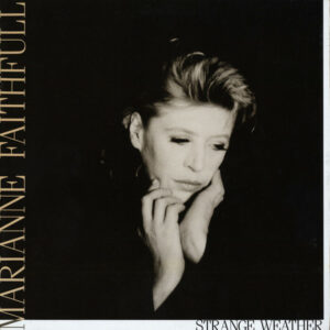 Marianne Faithfull ‎– Strange Weather