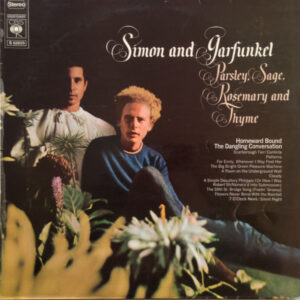 Simon And Garfunkel ‎– Parsley, Sage, Rosemary And Thyme