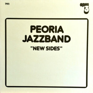 Peoria Jazzband ‎– New Sides
