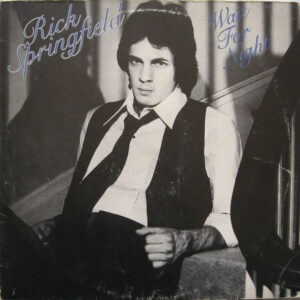 Rick Springfield – Wait For Night