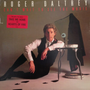 Roger Daltrey ‎– Can't Wait To See The Movie