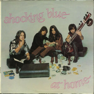 Shocking Blue ‎– At Home