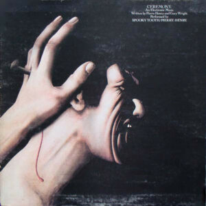 Spooky Tooth / Pierre Henry ‎– Ceremony: An Electronic Mass