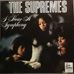 The Supremes ‎– I Hear A Symphony