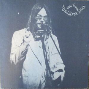 Neil Young ‎– Tonight's The Night