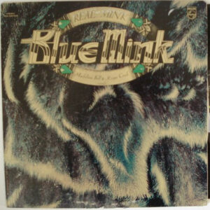 Blue Mink ‎– Real Mink