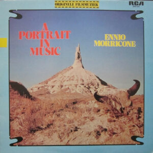 Ennio Morricone ‎– A Portrait In Music