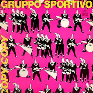 Gruppo Sportivo ‎– Copy Copy