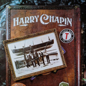 Harry Chapin ‎– Dance Band On The Titanic