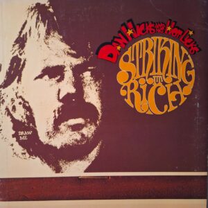 Dan Hicks And His Hot Licks ‎– Striking It Rich!
