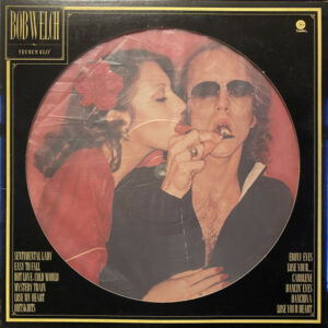 Bob Welch ‎– French Kiss(Picture Disc)
