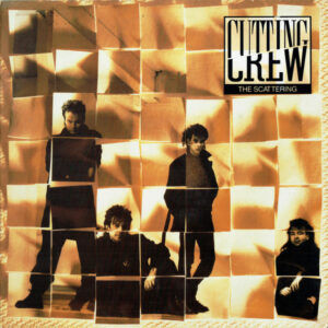 Cutting Crew ‎– The Scattering
