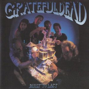 Grateful Dead ‎– Built To Last