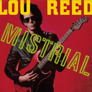 Lou Reed ‎– Mistrial