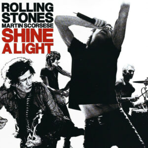Rolling Stones, Martin Scorsese ‎– Shine A Light