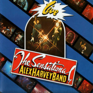 The Sensational Alex Harvey Band ‎– Live