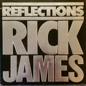 Rick James ‎– Reflections