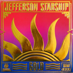 Jefferson Starship ‎– Gold