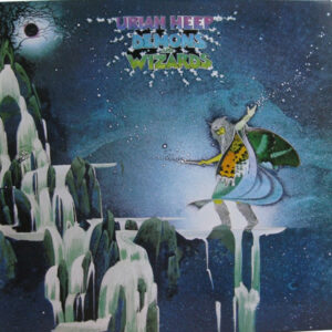 Uriah Heep ‎– Demons And Wizards