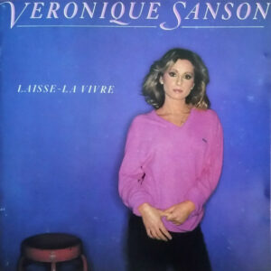 Véronique Sanson ‎– Laisse-La Vivre