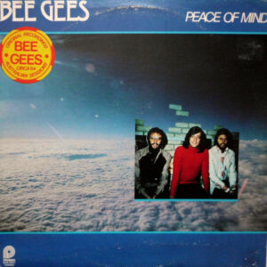 Bee Gees ‎– Peace Of Mind
