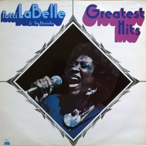 Patti Labelle And The Bluebelles ‎– Greatest Hits