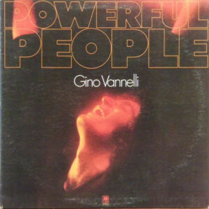 Gino Vannelli – Powerful People